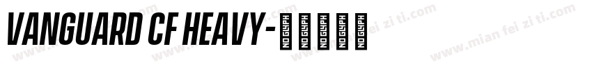 Vanguard CF Heavy字体转换
